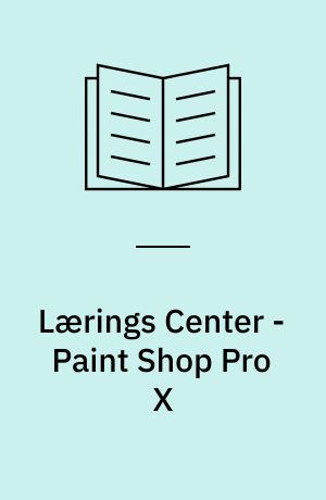 Lærings Center - Paint Shop Pro X