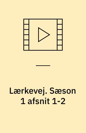 Lærkevej. Sæson 1 afsnit 1-2