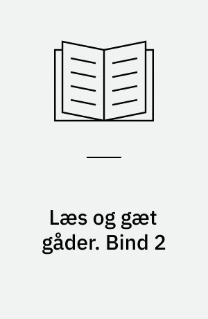 Læs og gæt gåder. Bind 2