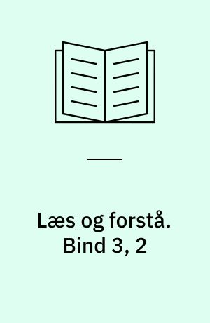 Læs og forstå : opgavebog. Bind 3, 2