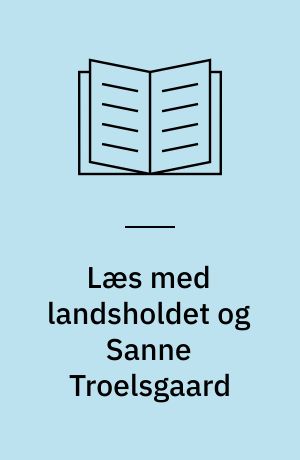 Læs med landsholdet og Sanne Troelsgaard