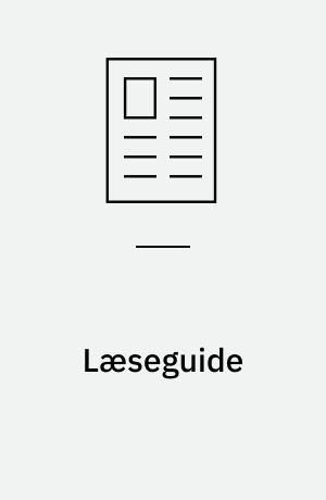 Læseguide : et redskab til at invitere elever inden for i tekster og fag