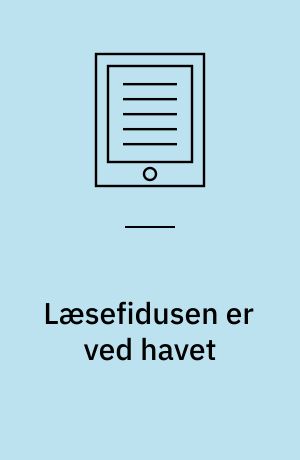 Læsefidusen er ved havet