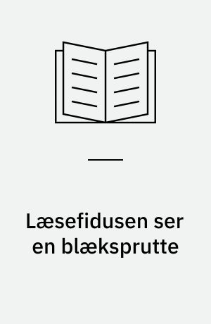 Læsefidusen ser en blæksprutte