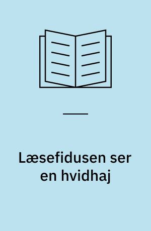 Læsefidusen ser en hvidhaj