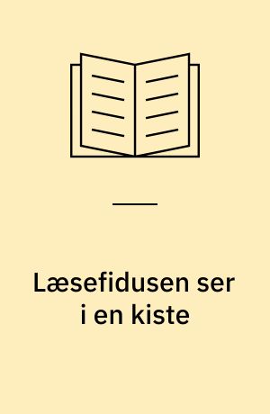 Læsefidusen ser i en kiste