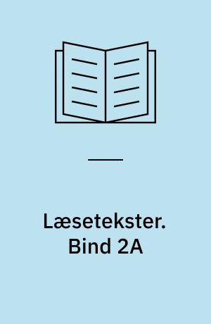 Læsetekster. Bind 2A