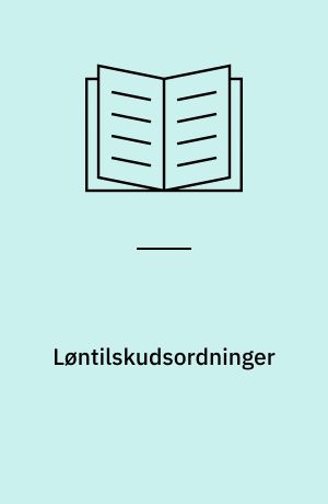 Løntilskudsordninger : nogle danske og udenlandske erfaringer
