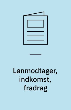 Lønmodtager, indkomst, fradrag