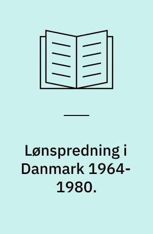 Lønspredning i Danmark 1964-1980.