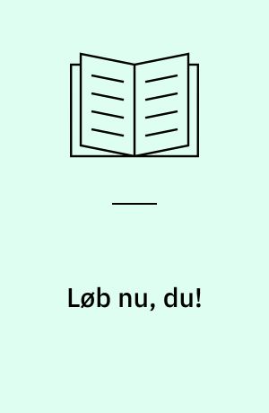 Løb nu, du!