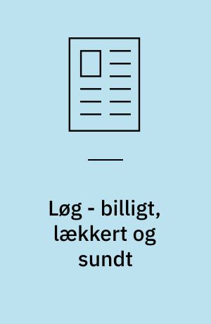 Løg - billigt, lækkert og sundt