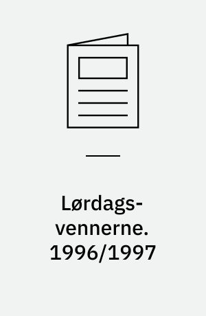 Lørdags-vennerne. 1996/1997