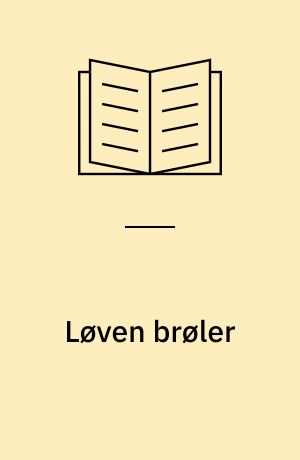 Løven brøler