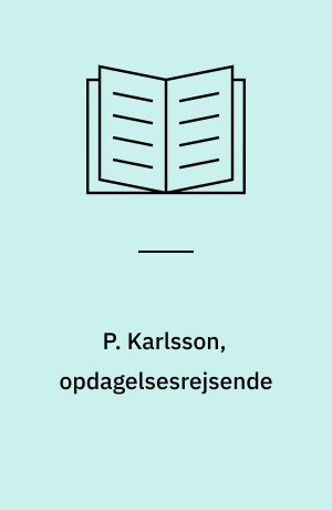 P. Karlsson, opdagelsesrejsende