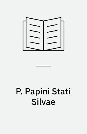 P. Papini Stati Silvae