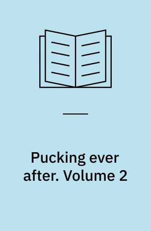 Pucking ever after. Volume 2
