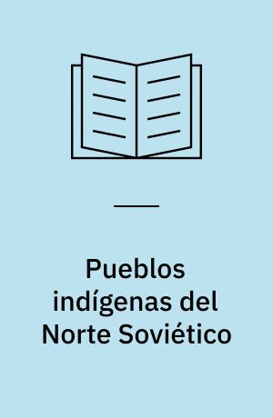 Pueblos indígenas del Norte Soviético