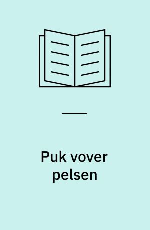 Puk vover pelsen : den tredie bog om Puk
