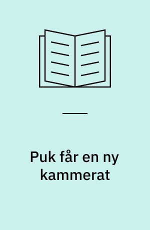 Puk får en ny kammerat