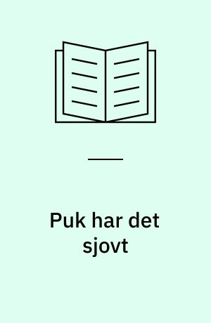 Puk har det sjovt