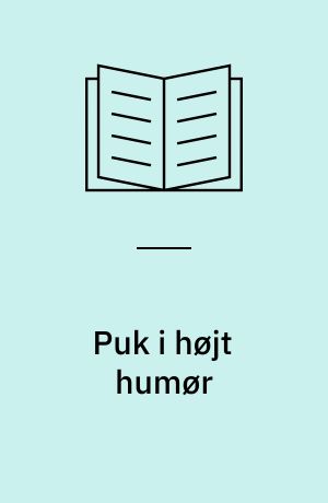 Puk i højt humør
