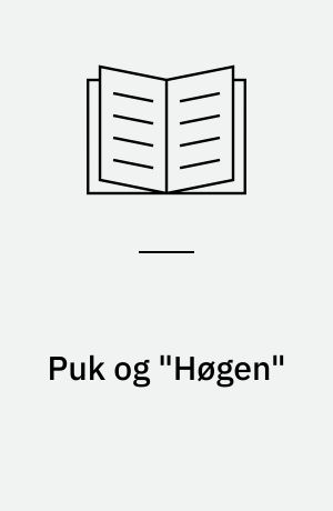 Puk og "Høgen"