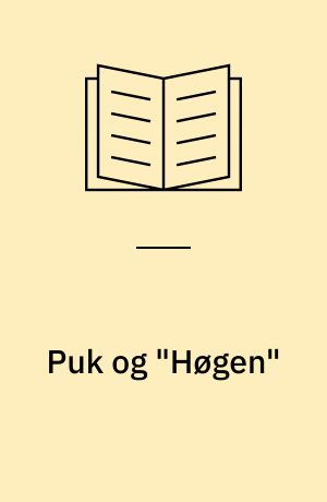 Puk og "Høgen"