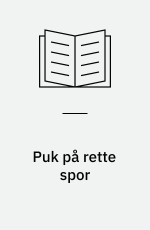 Puk på rette spor