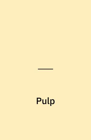 Pulp