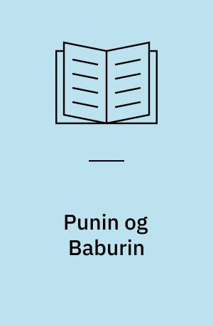 Punin og Baburin: Vagtlen : to Fortællinger