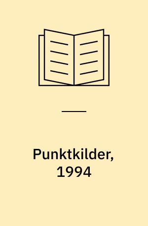 Punktkilder, 1994