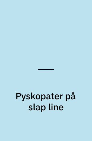 Pyskopater på slap line