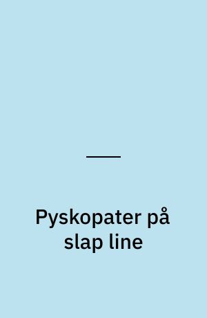 Pyskopater på slap line