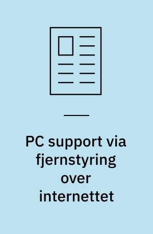 PC support via fjernstyring over internettet