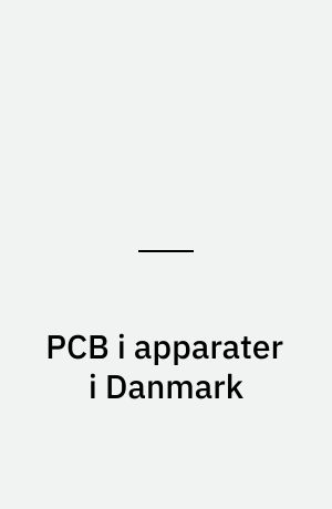 PCB i apparater i Danmark