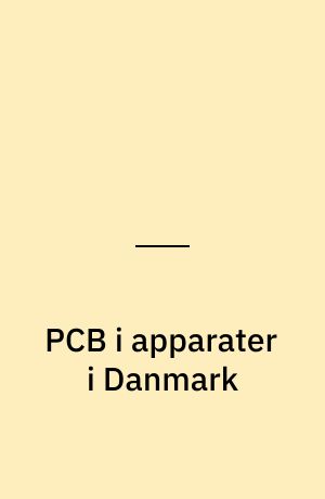 PCB i apparater i Danmark