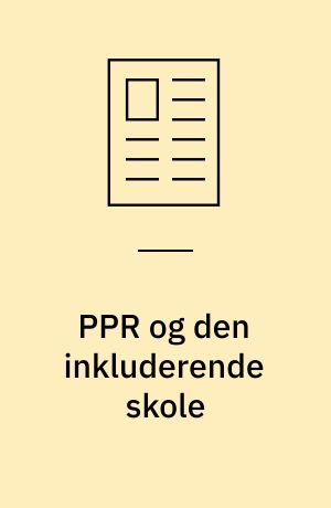 PPR og den inkluderende skole