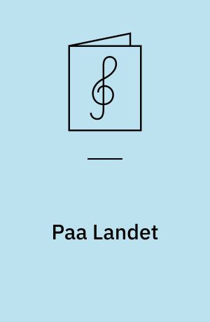 Paa Landet : (We all go Oo, Ha-ha ! together)