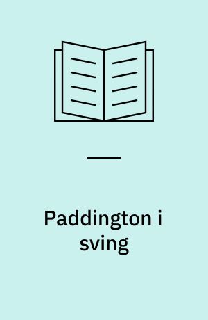 Paddington i sving