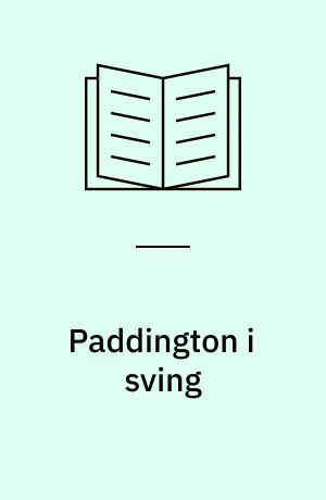 Paddington i sving