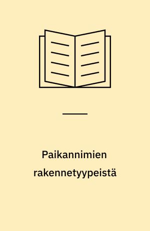 Paikannimien rakennetyypeistä