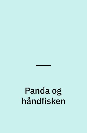 Panda og håndfisken: Panda som blikkenslager: Panda og spøgelsesslottet