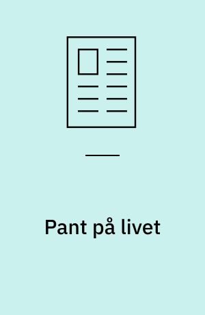 Pant på livet