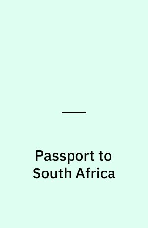 Passport to South Africa