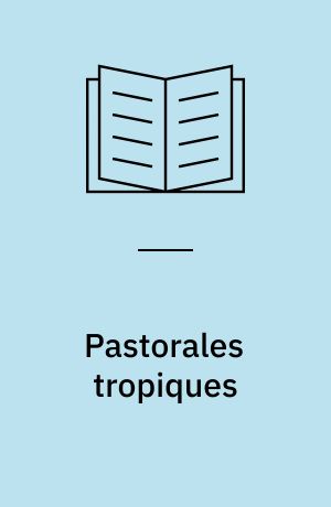 Pastorales tropiques : en kritisk præsentation af Pierre Clastres' etnologi