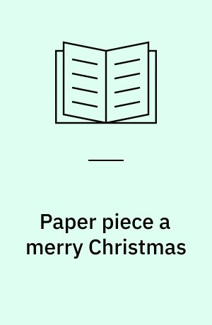Paper piece a merry Christmas