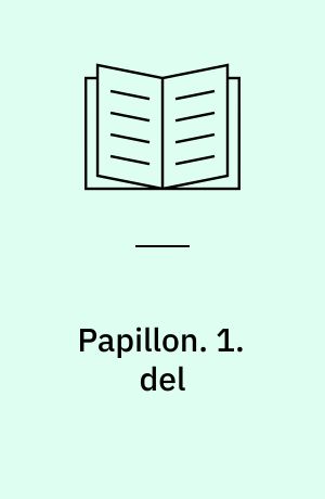 Papillon. 1. del