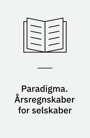 Paradigma. Årsregnskaber for selskaber