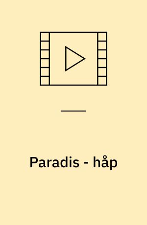 Paradis - håp